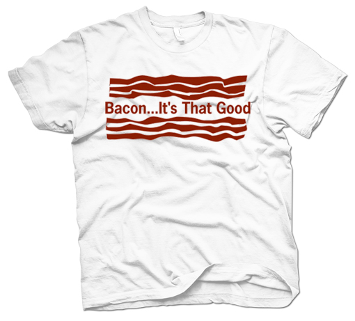 bacon is good